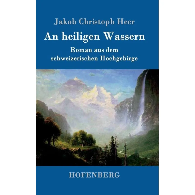 An heiligen Wassern