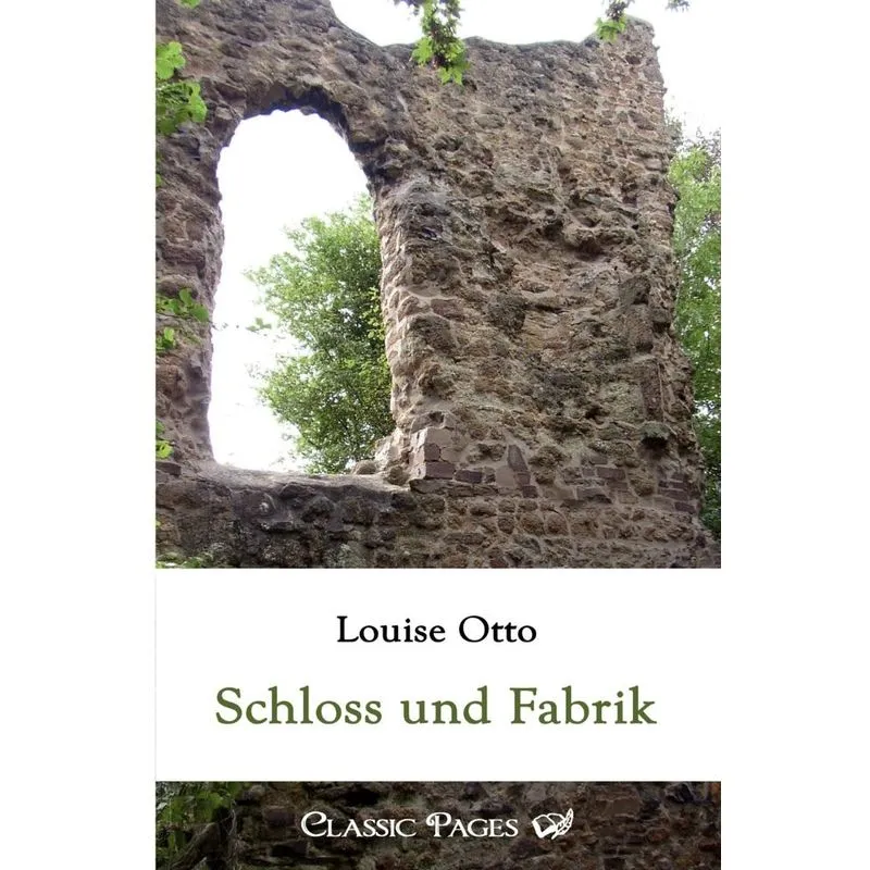 Schloss Und Fabrik