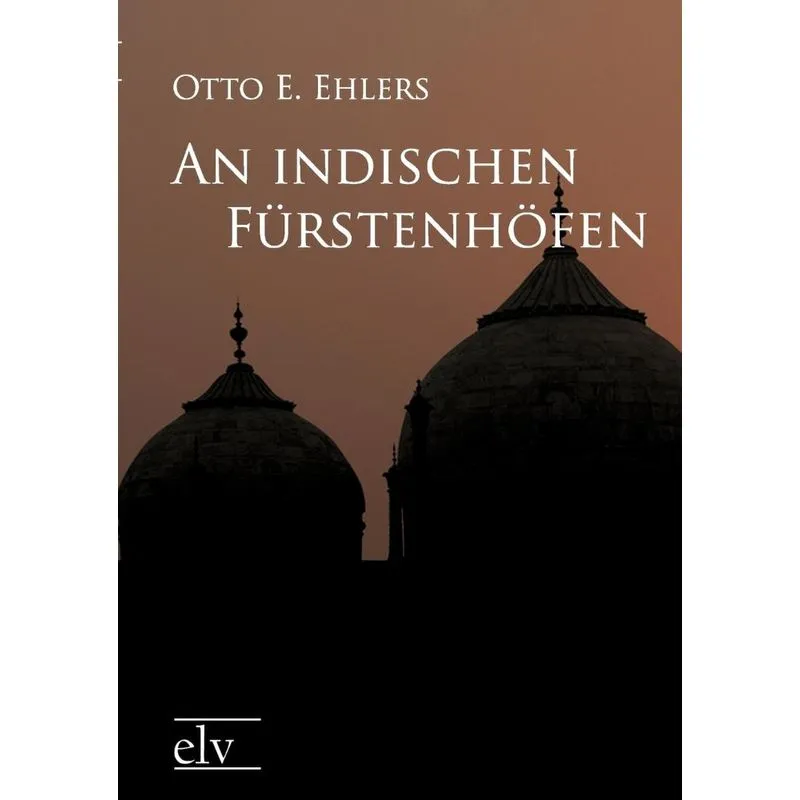 An indischen Fürstenhöfen