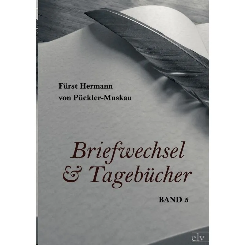 Briefwechsel und Tagebücher
