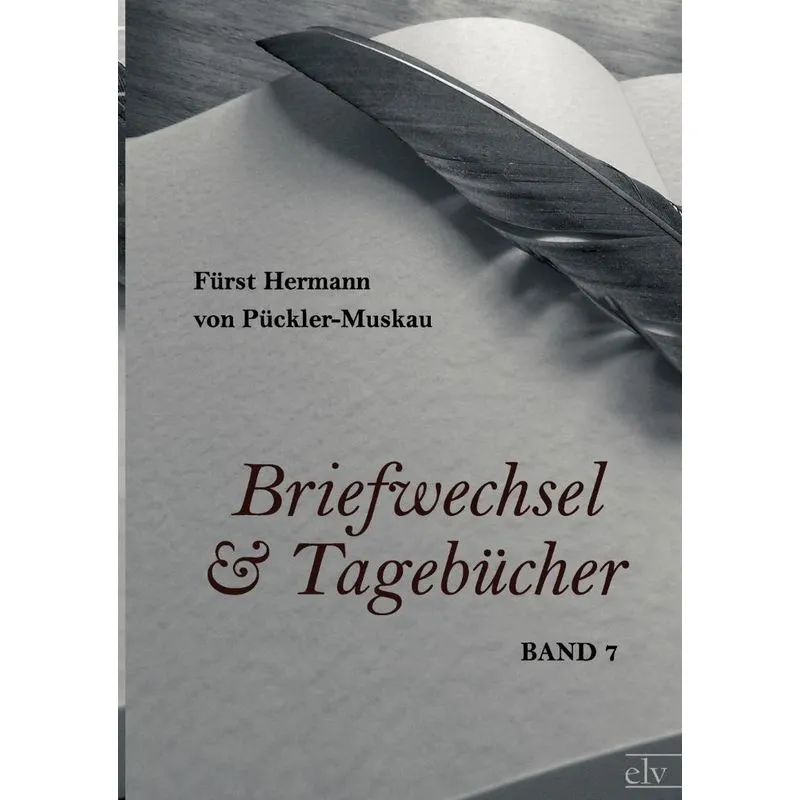 Briefwechsel und agebücher