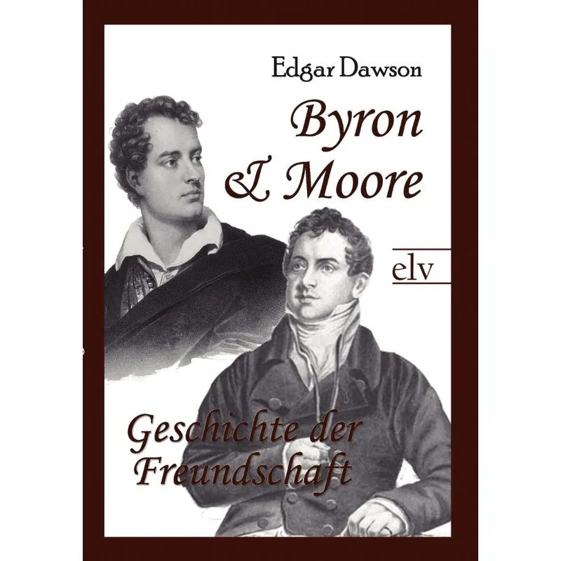 Byron und Moore
