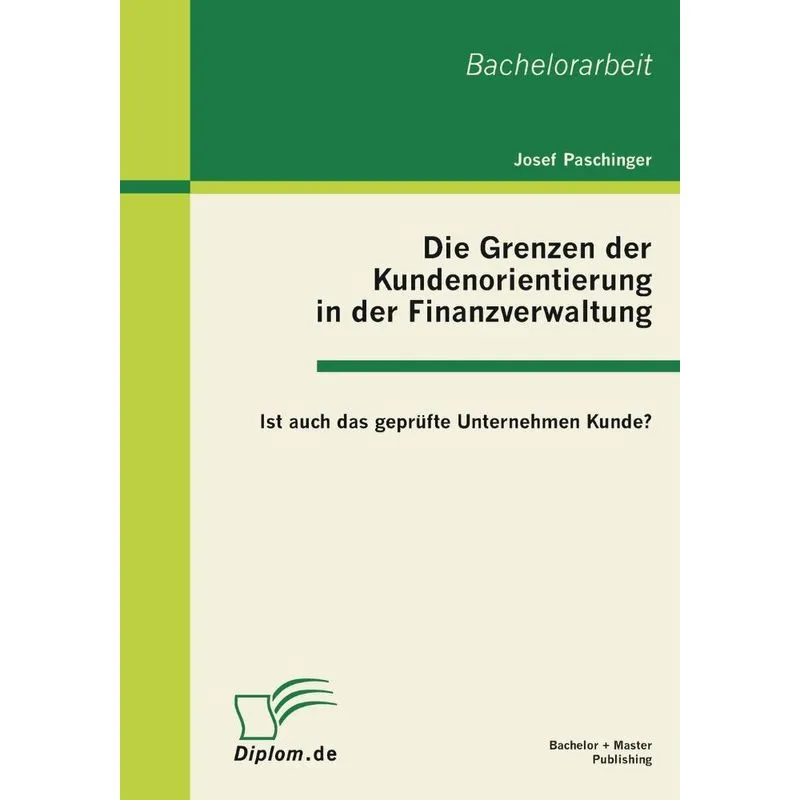Die Grenzen der Kundenorientierung in der Finanzverwaltung