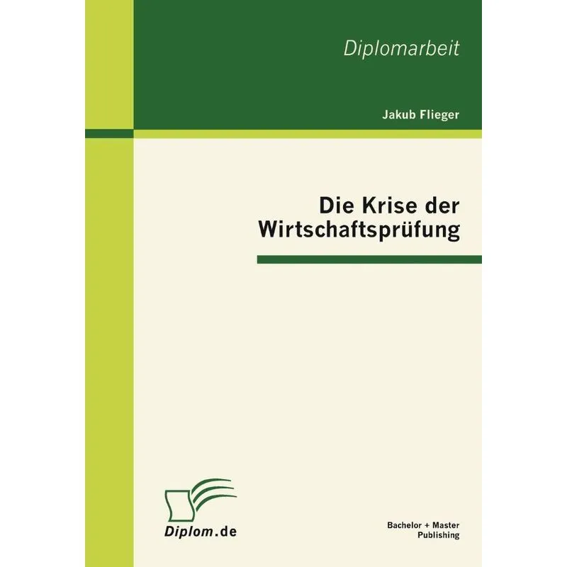 Die Krise der Wirtschaftsprüfung