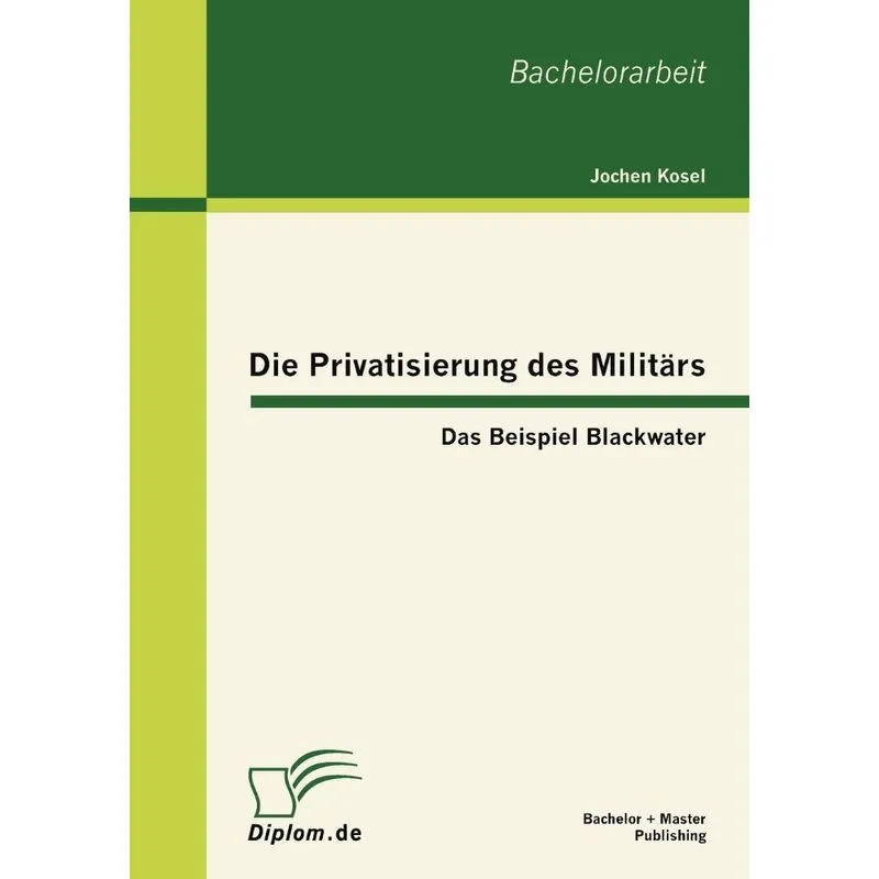 Die Privatisierung des Militärs