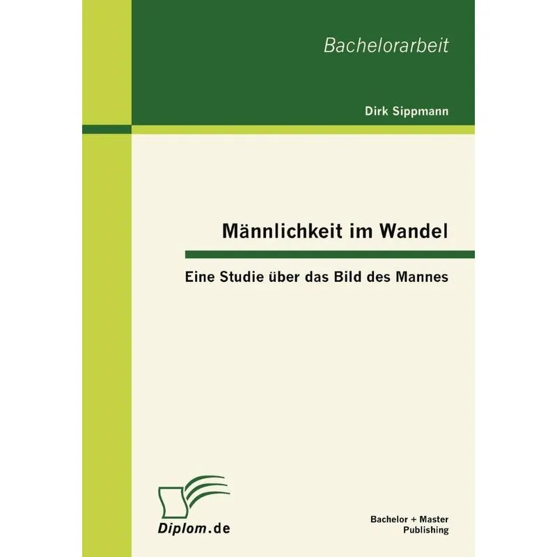 Männlichkeit im Wandel