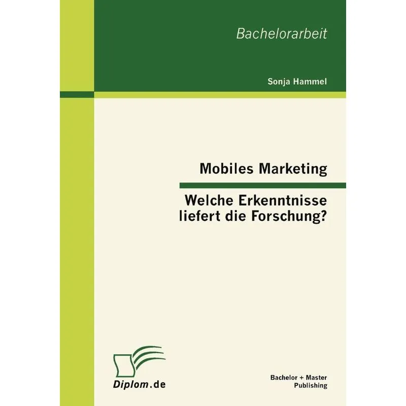Mobiles Marketing - Welche Erkenntnisse liefert die Forschu
