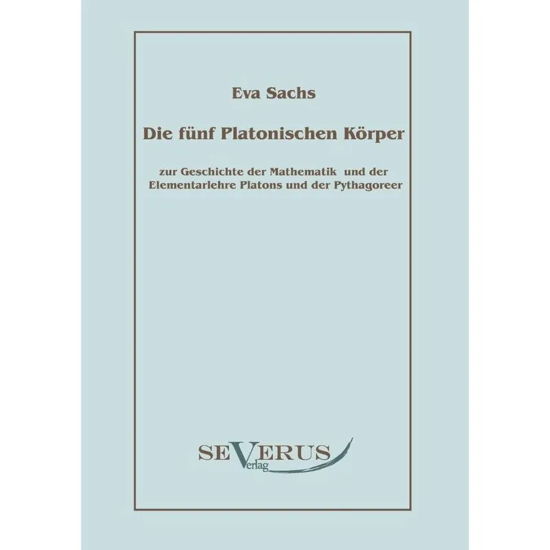 Die fünf platonischen Körper