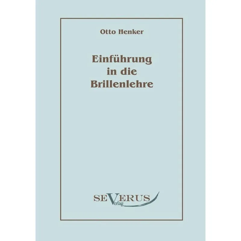 Einführung in die Brillenlehre