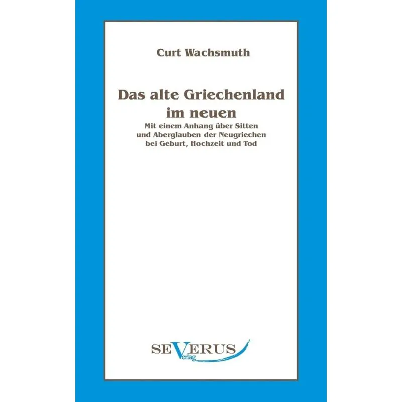 Das Alte Griechenland Im Neuen