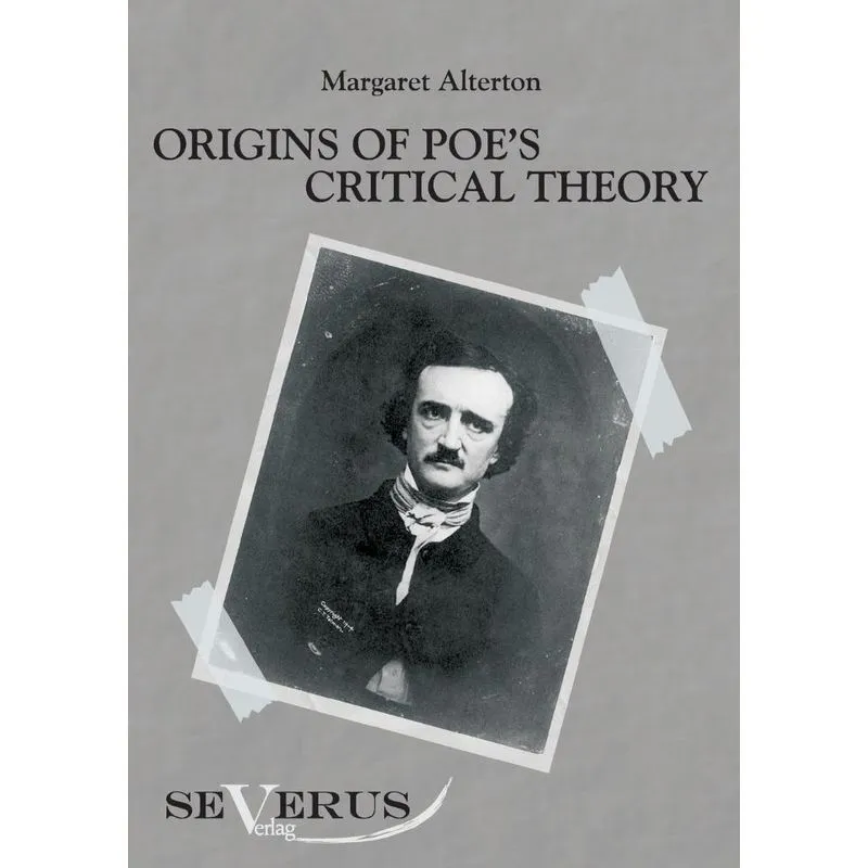 Origins of Poes critical theory
