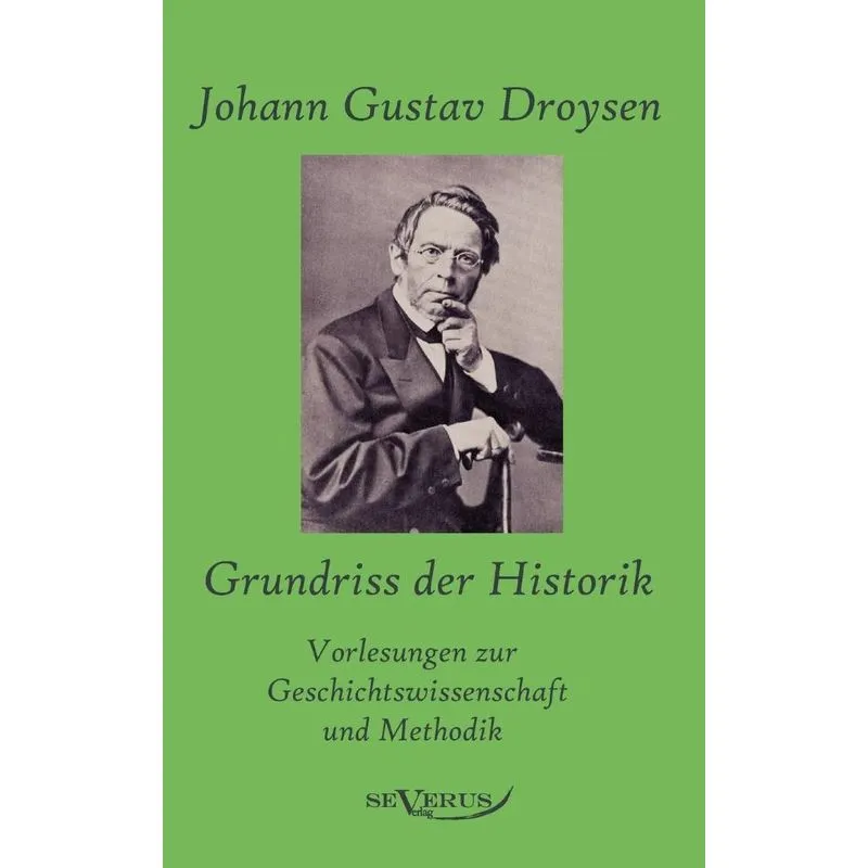 Grundriss der Historik