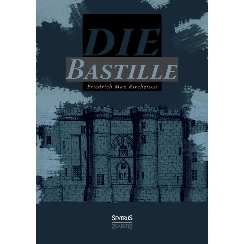 Die Bastille