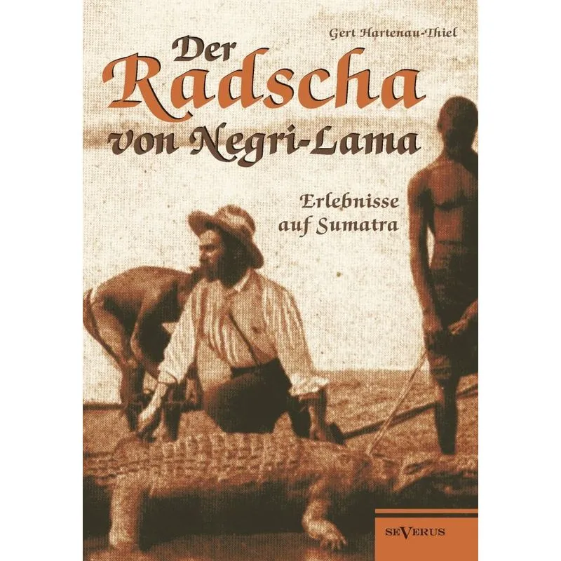 Der Radscha von Negri-Lama