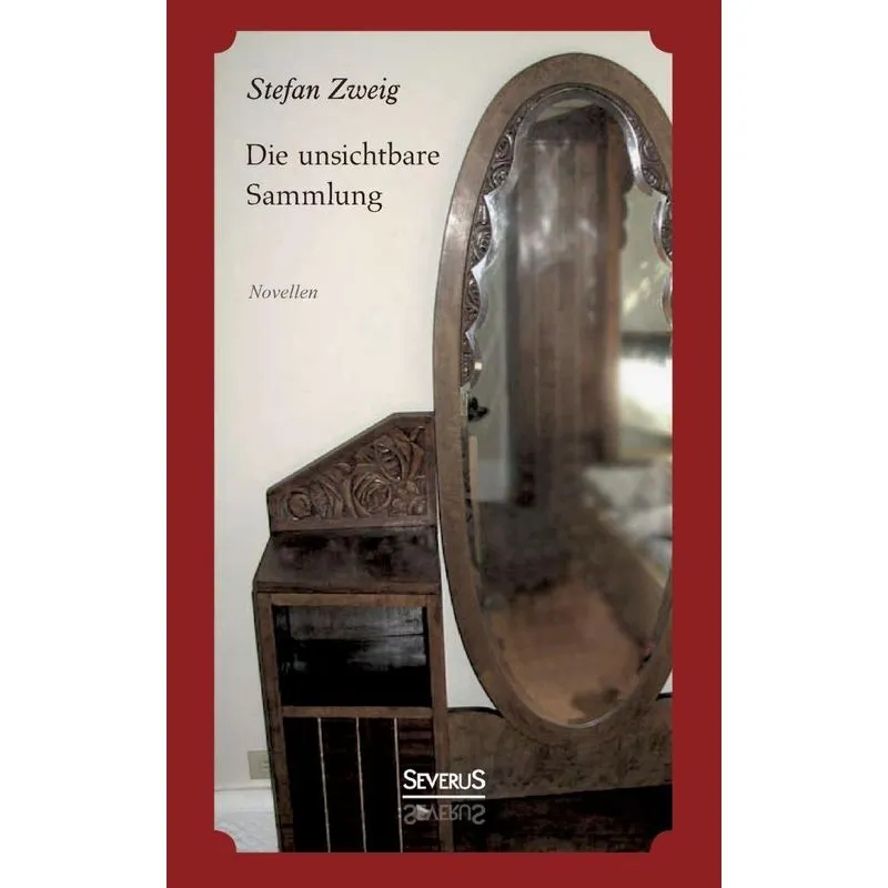 Die unsichtbare Sammlung. Novellen