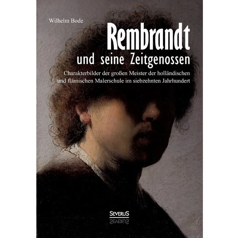 Rembrandt und seine Zeitgenossen
