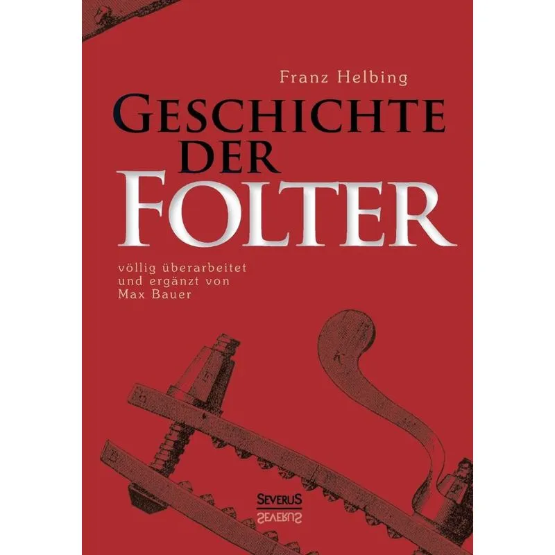 Geschichte der Folter