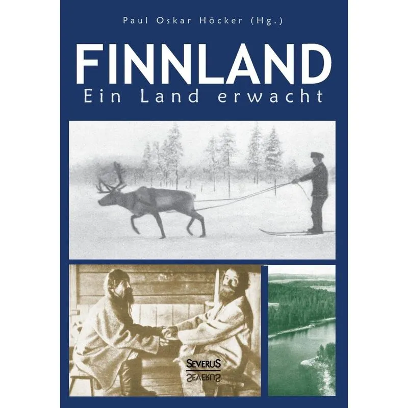 Finnland. Ein Land erwacht