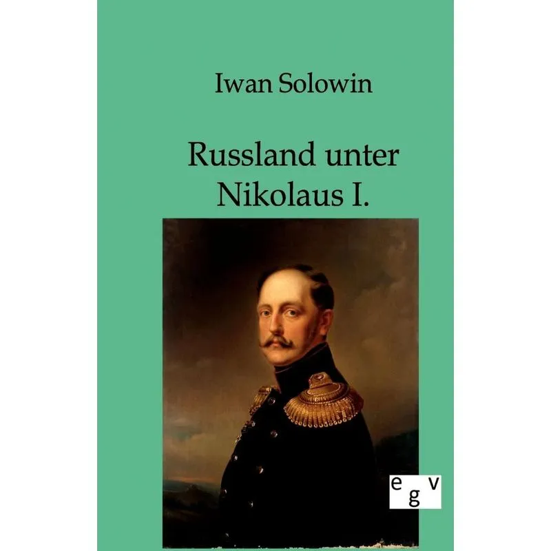Russland Unter Nikolaus I.