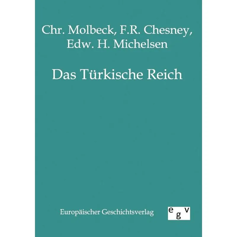 Das Türkische Reich