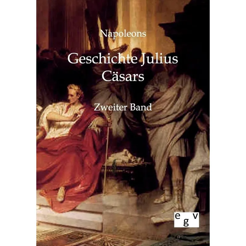 Geschichte Julius Cäsars