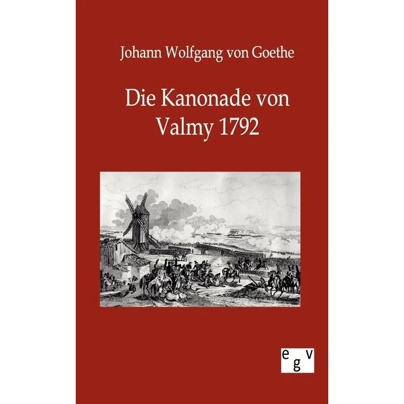 Die Kanonade Von Valmy 1792