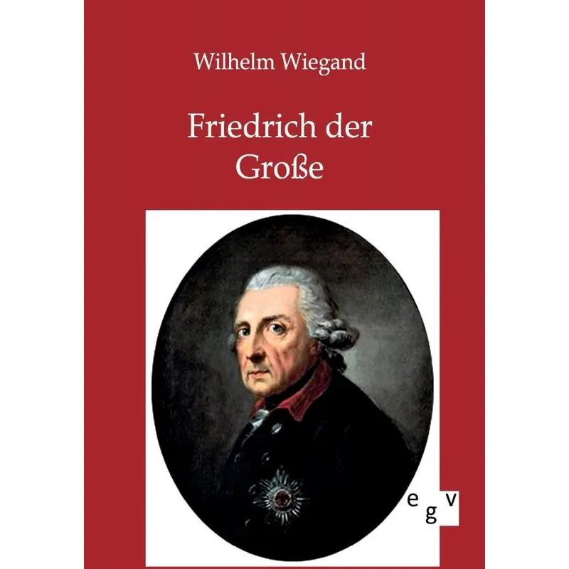 Friedrich Der Große