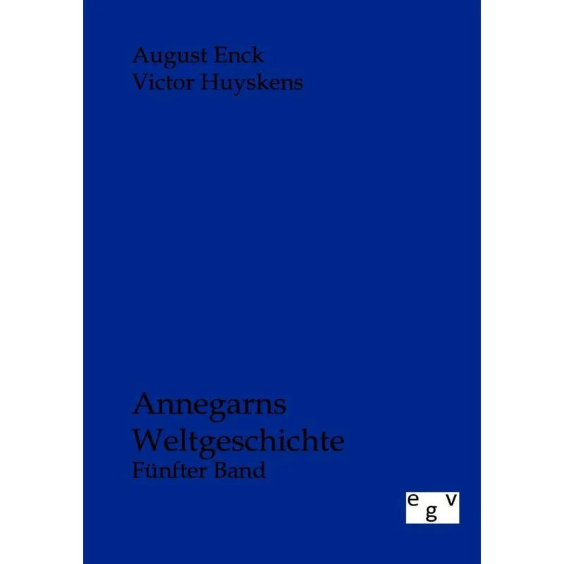 Annegarns Weltgeschichte