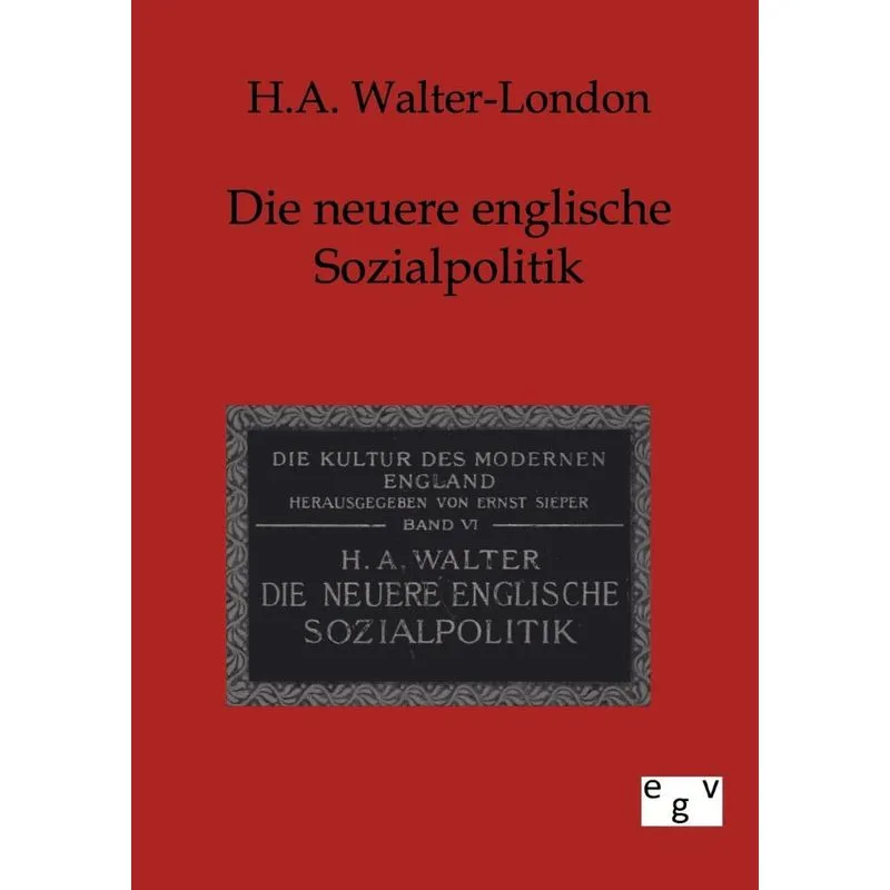 Neuere englische Sozialpolitik