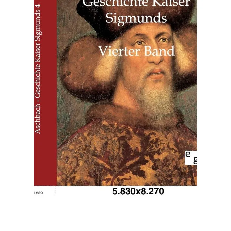 Geschichte Kaiser Sigmunds