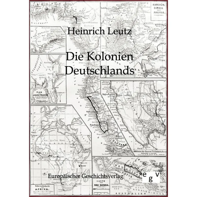 Die Kolonien Deutschlands