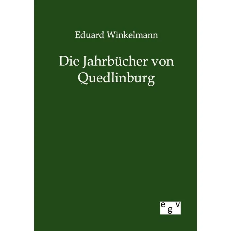 Die Jahrbücher von Quedlinburg