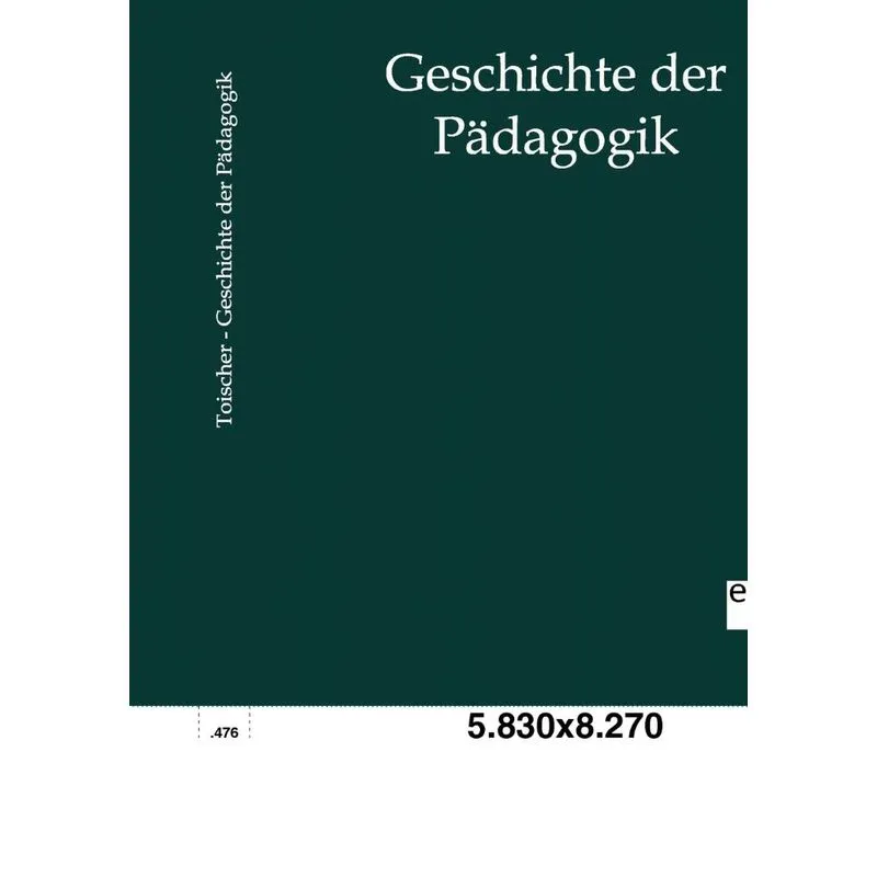 Geschichte Der Pädagogik