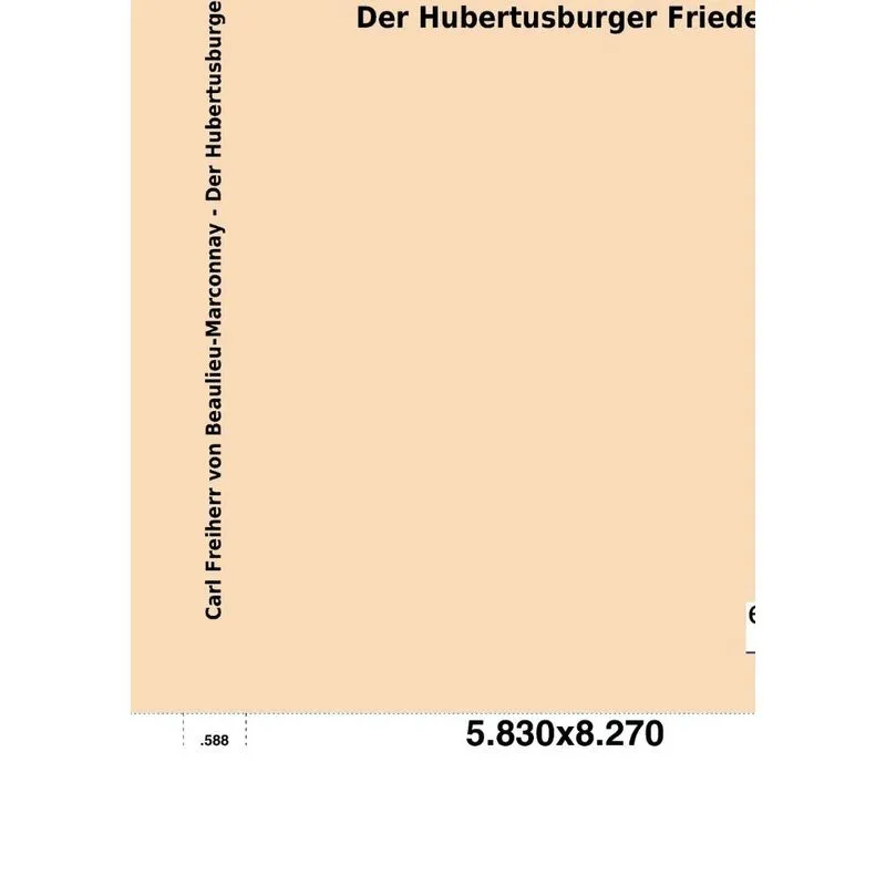 Der Hubertusburger Friede