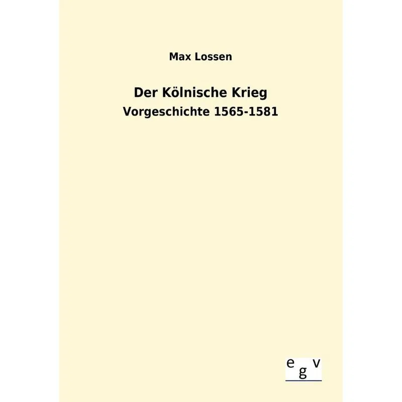 Der Kölnische Krieg