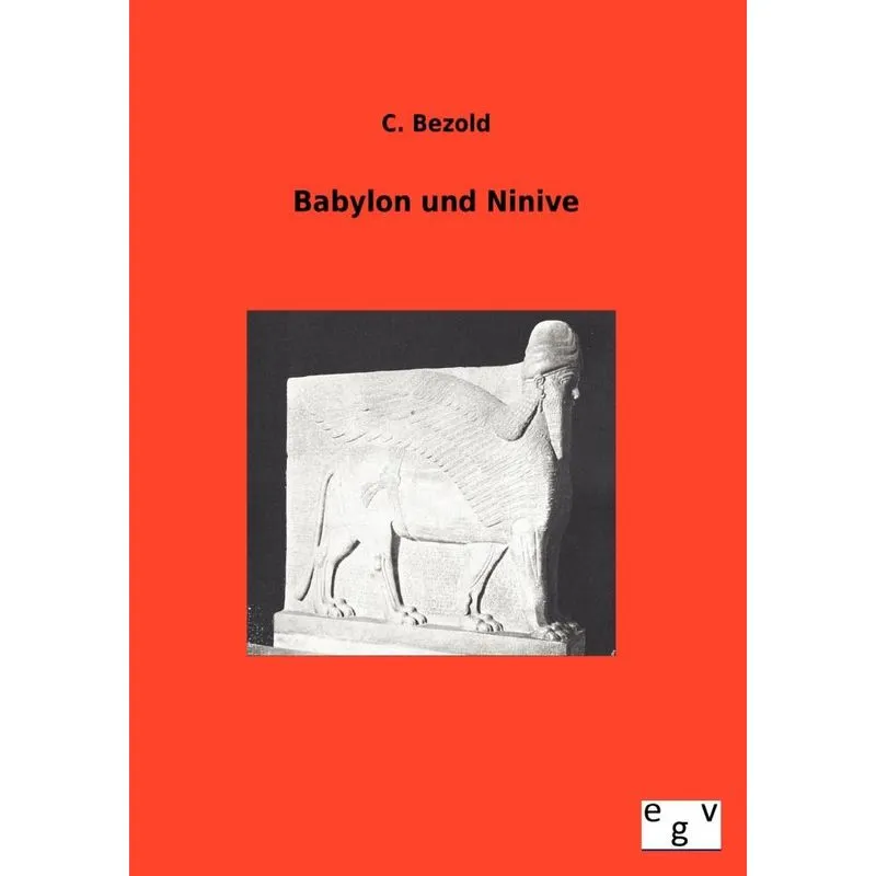 Babylon Und Ninive