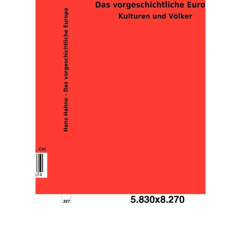 Das Vorgeschichtliche Europa