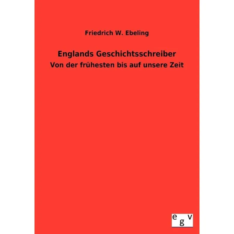 Englands Geschichtsschreiber