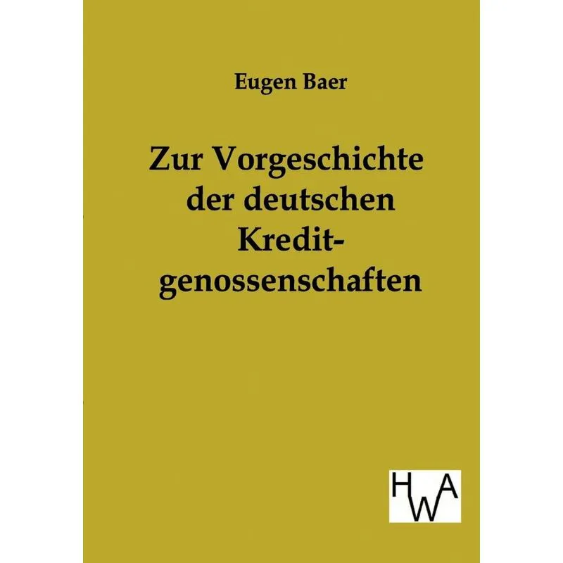 Zur Vorgeschichte der deutschen Kreditgenossenschaften