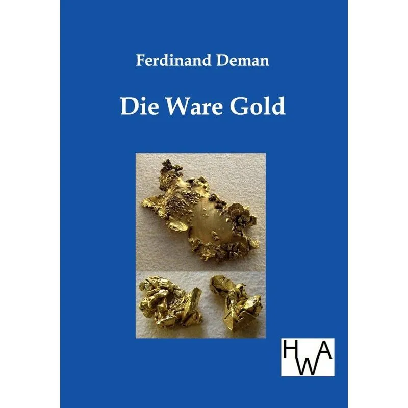 Die Ware Gold