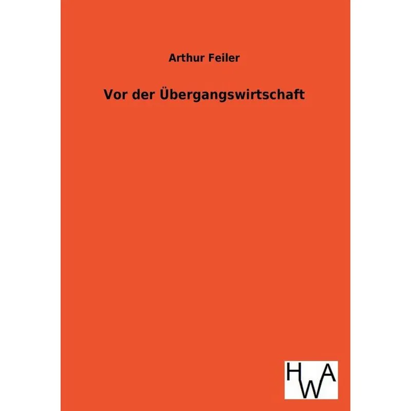 VOR Der Ubergangswirtschaft