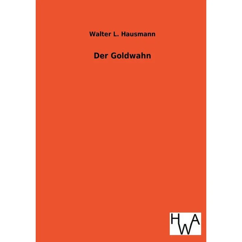 Der Goldwahn