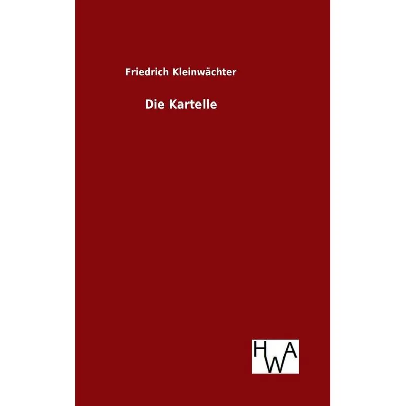 Die Kartelle