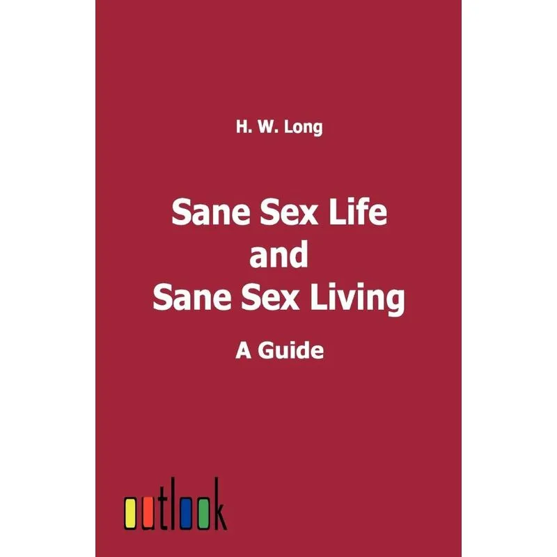 Sane Sex Life And Sane Sex Living
