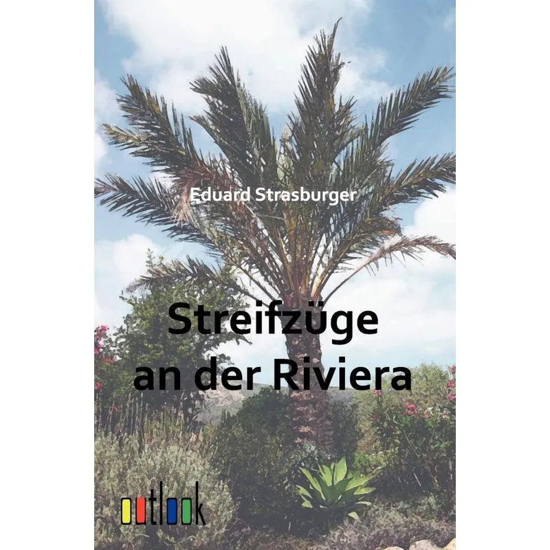 Streifzüge an der Riviera