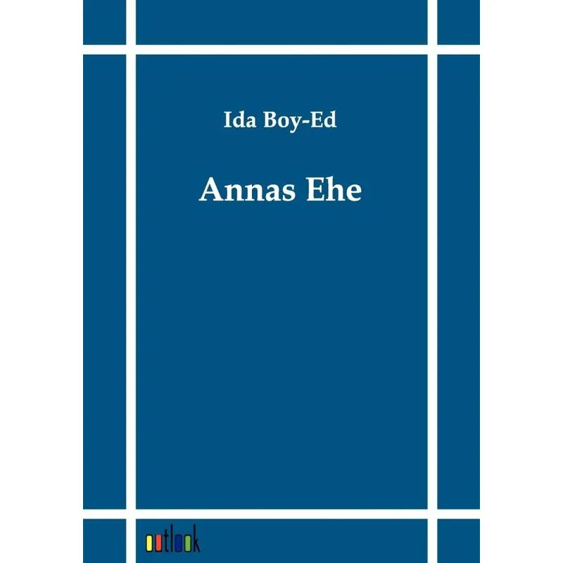 Annas Ehe
