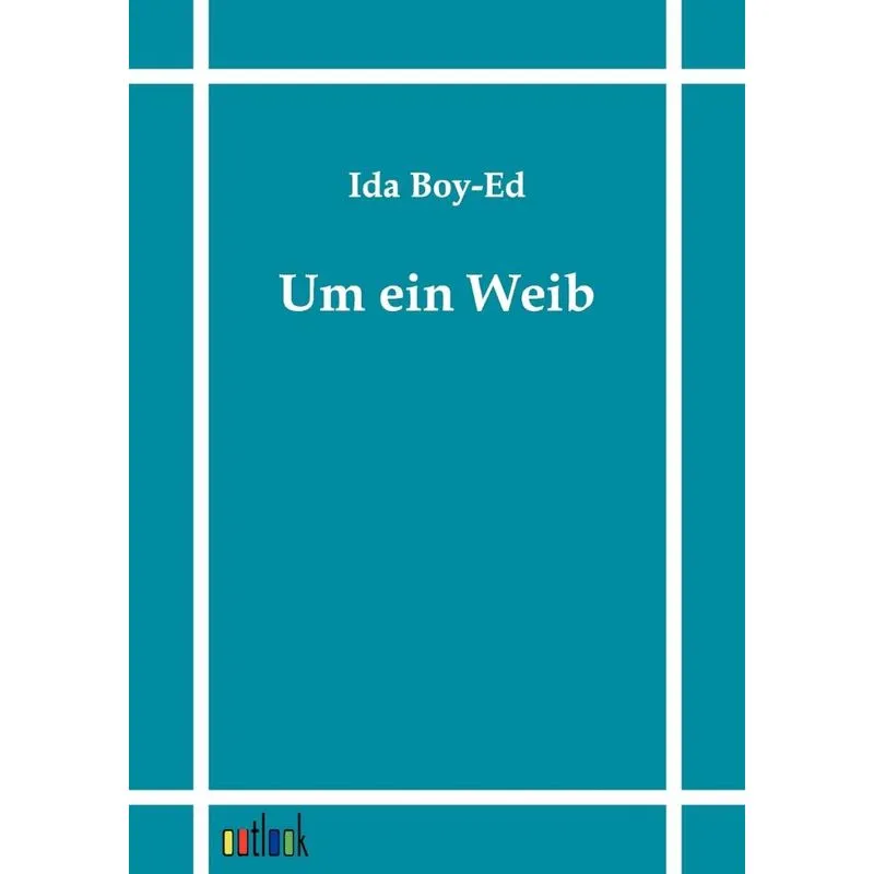 Um ein Weib