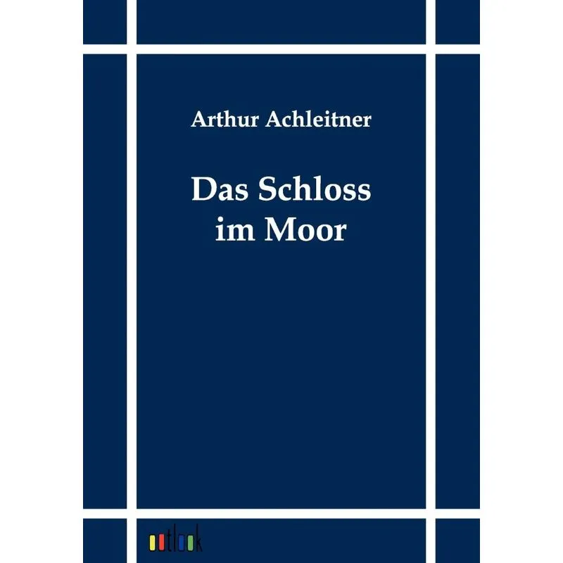 Das Schloss im Moor