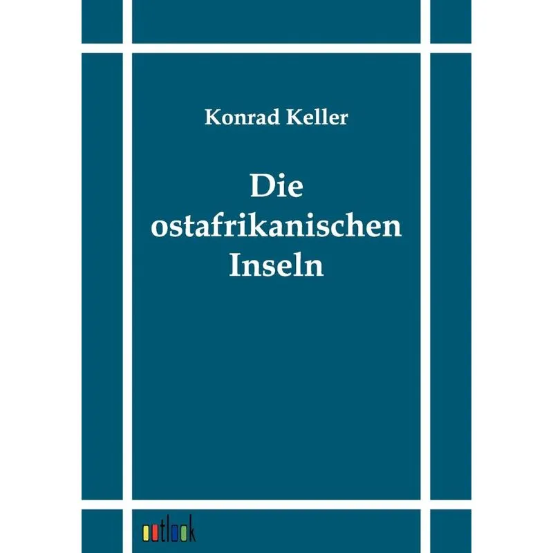 Die Ostafrikanischen Inseln