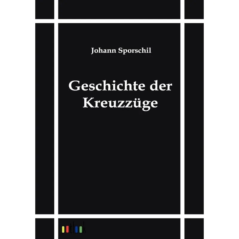 Geschichte der Kreuzzüge